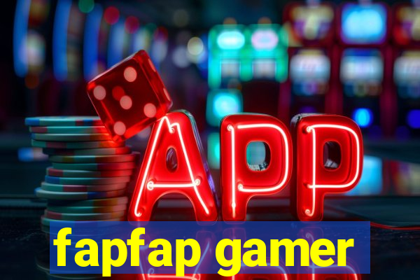 fapfap gamer